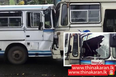 இரு தனியார் பஸ்கள் நேருக்கு நேர் மோதி விபத்து-Accident-2 Buses Hit by Opposite Direction