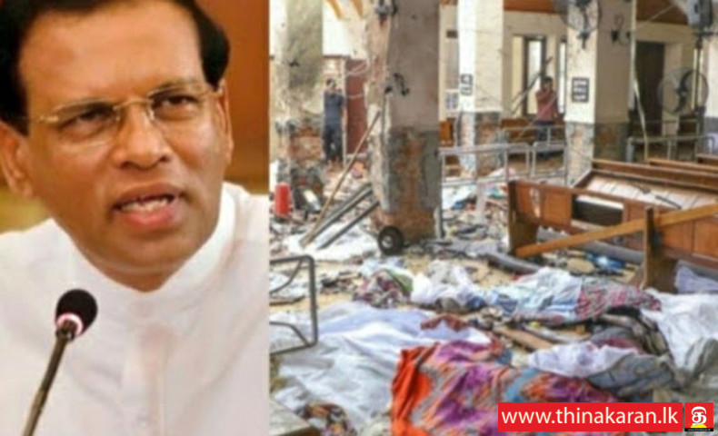 மைத்திரி 4ஆவது நாளாக ஏப். 21 ஆணைக்குழுவில் வாக்குமூலம்-Maithripala Sirisena 3 Hr Statement to th PCoI-Easter Sunday Attack